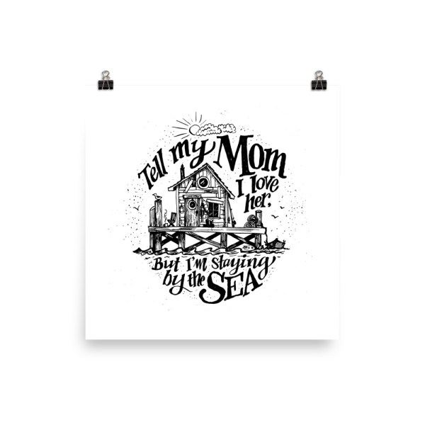 Staying by the Sea Art Print